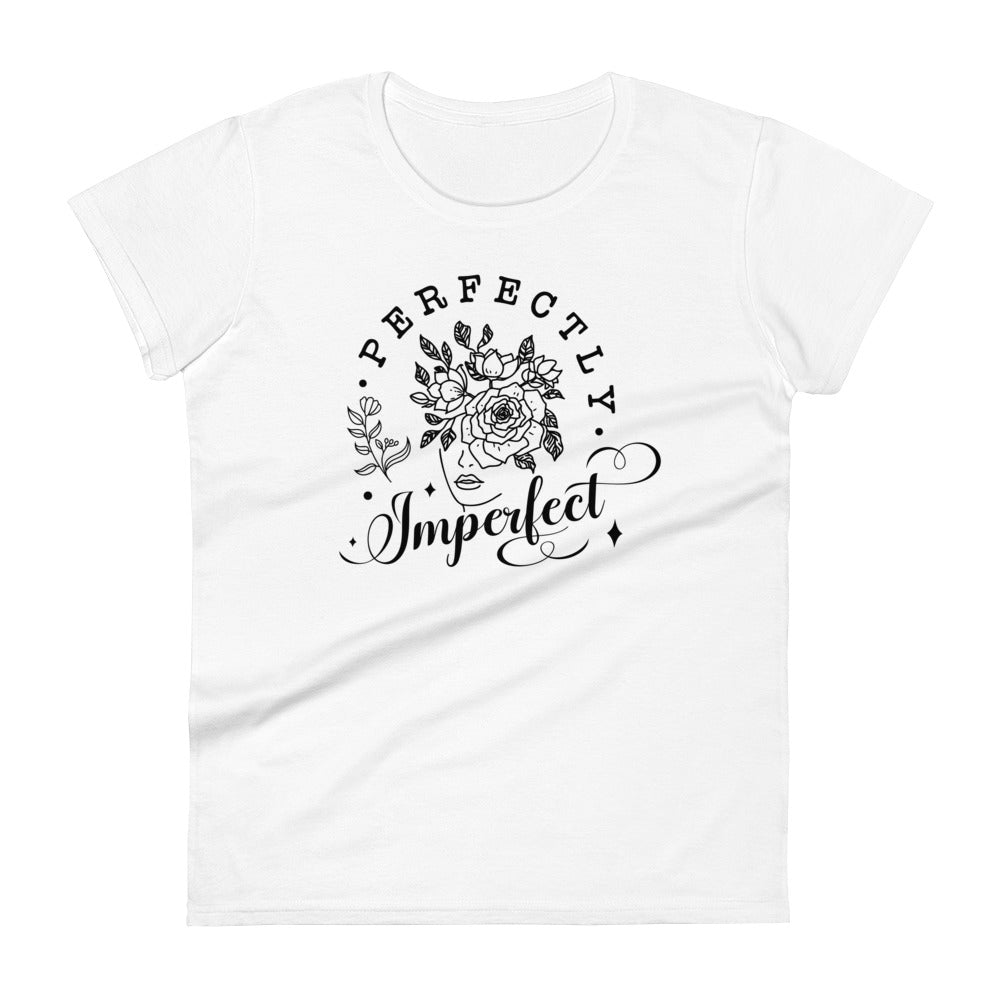 Perfectly Imperfect Women's short sleeve t-shirt