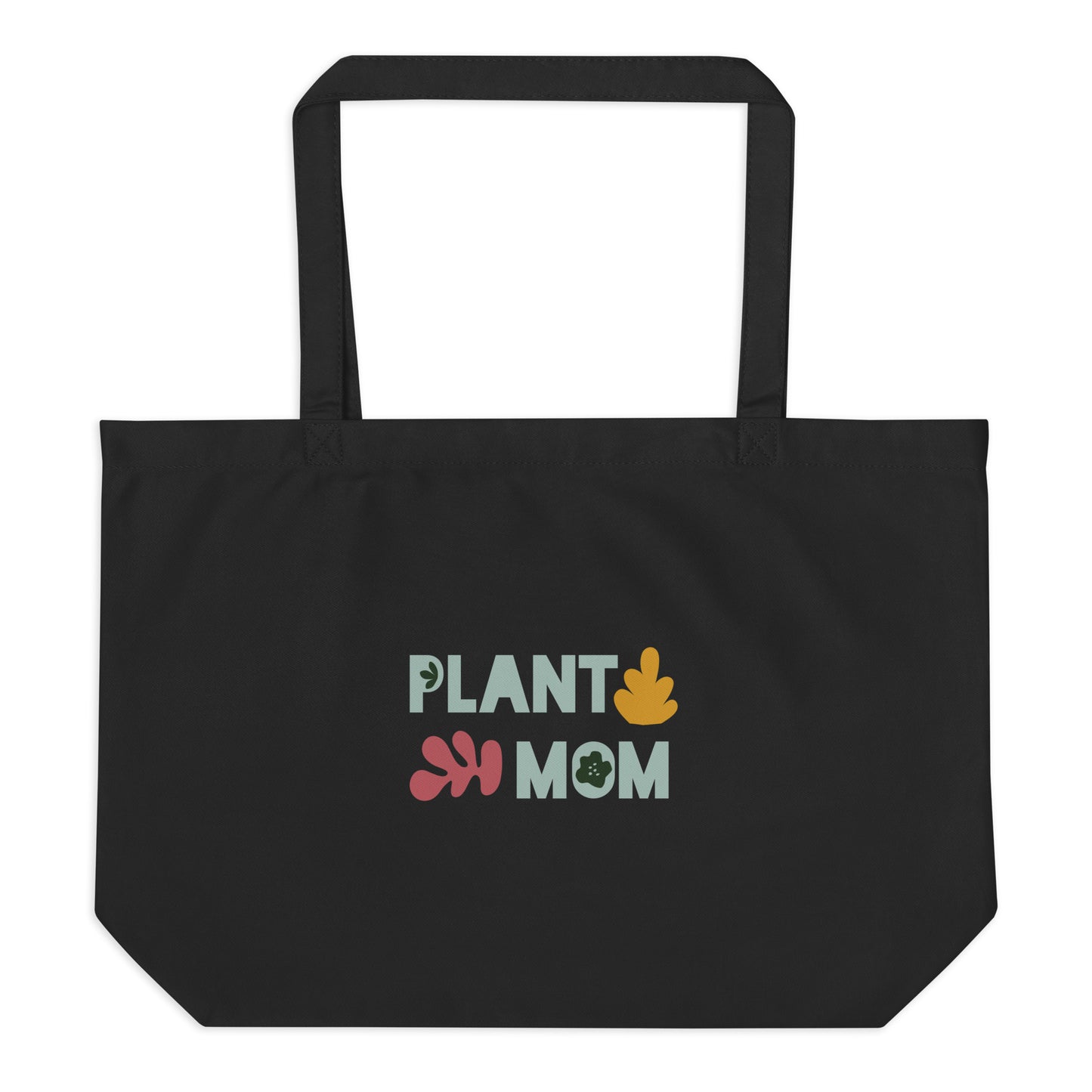 "Plant Mom" Large organic tote bag