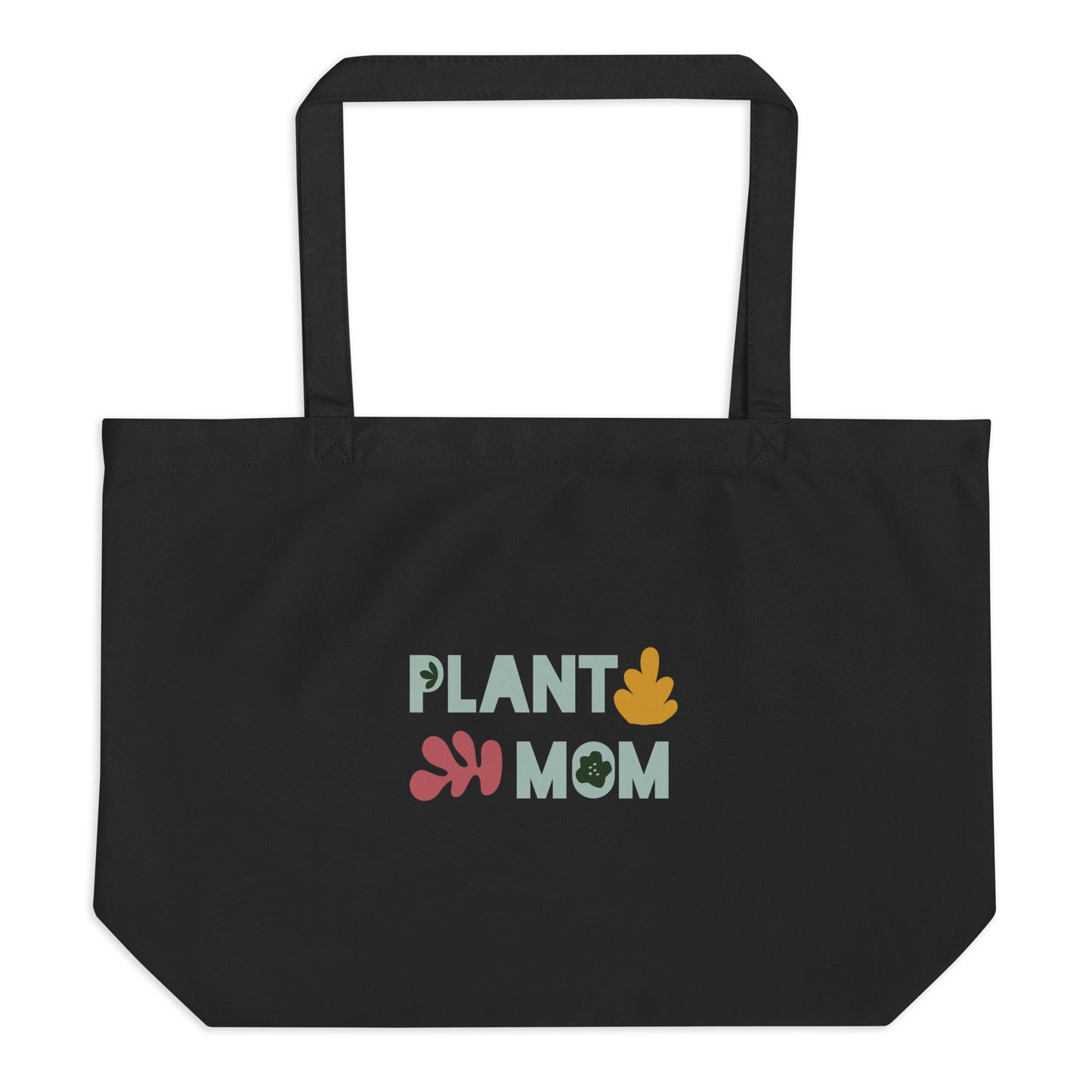 "Plant Mom" Large organic tote bag