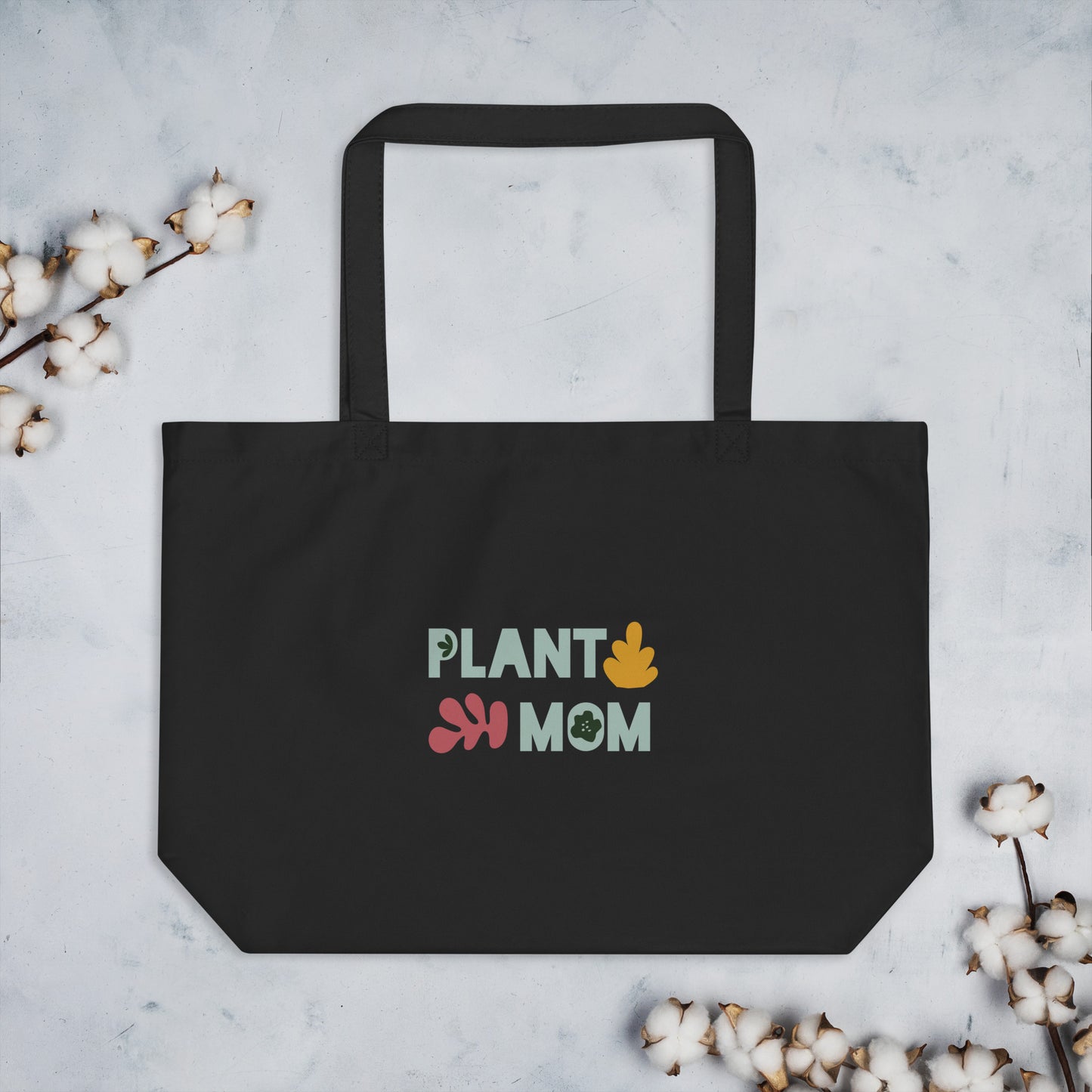 "Plant Mom" Large organic tote bag